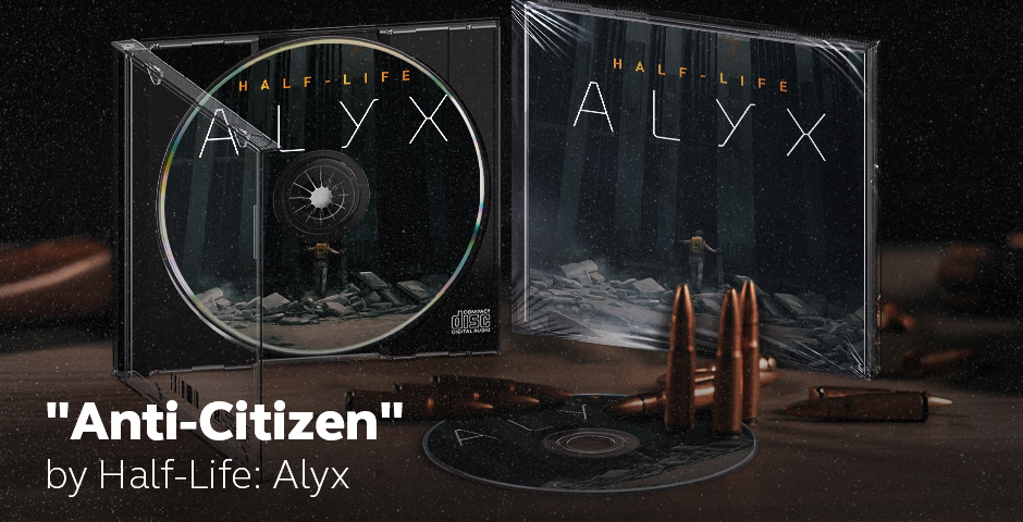 “Anti-Citizen” by Half-Life: Alyx
