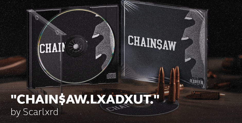 “CHAIN$AW.LXADXUT.” by Scarlxrd