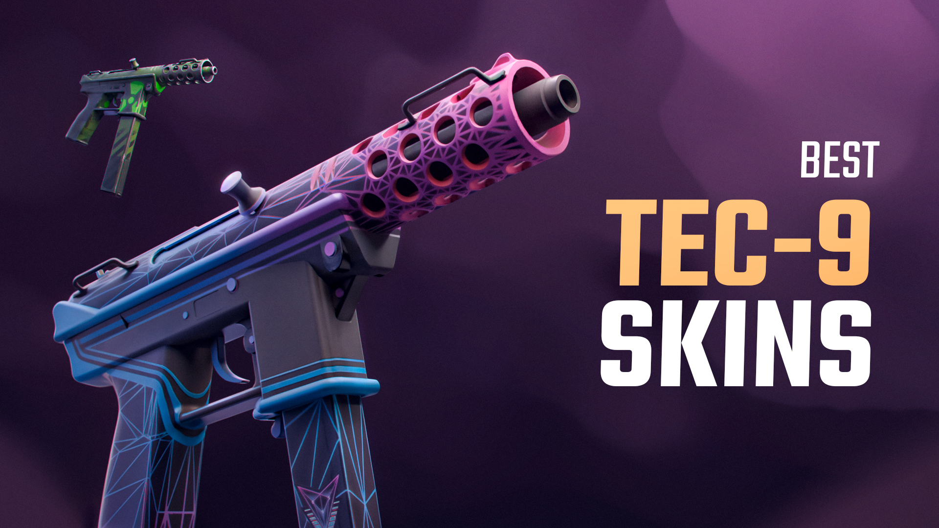 Những Skin CS2 Tec-9 Tốt Nhất: Danh Sách Xếp Hạng [2025]