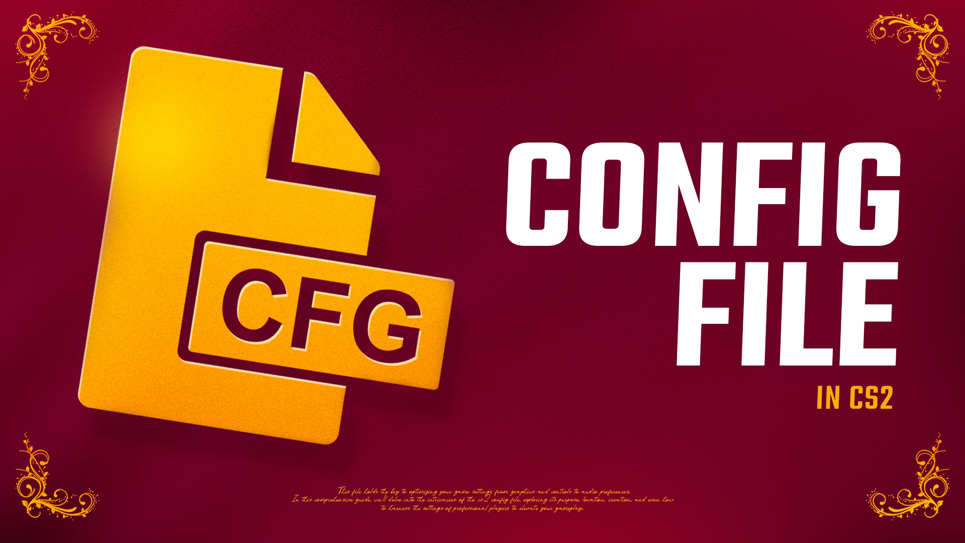 Config File in CS2: Full Guide [2025]