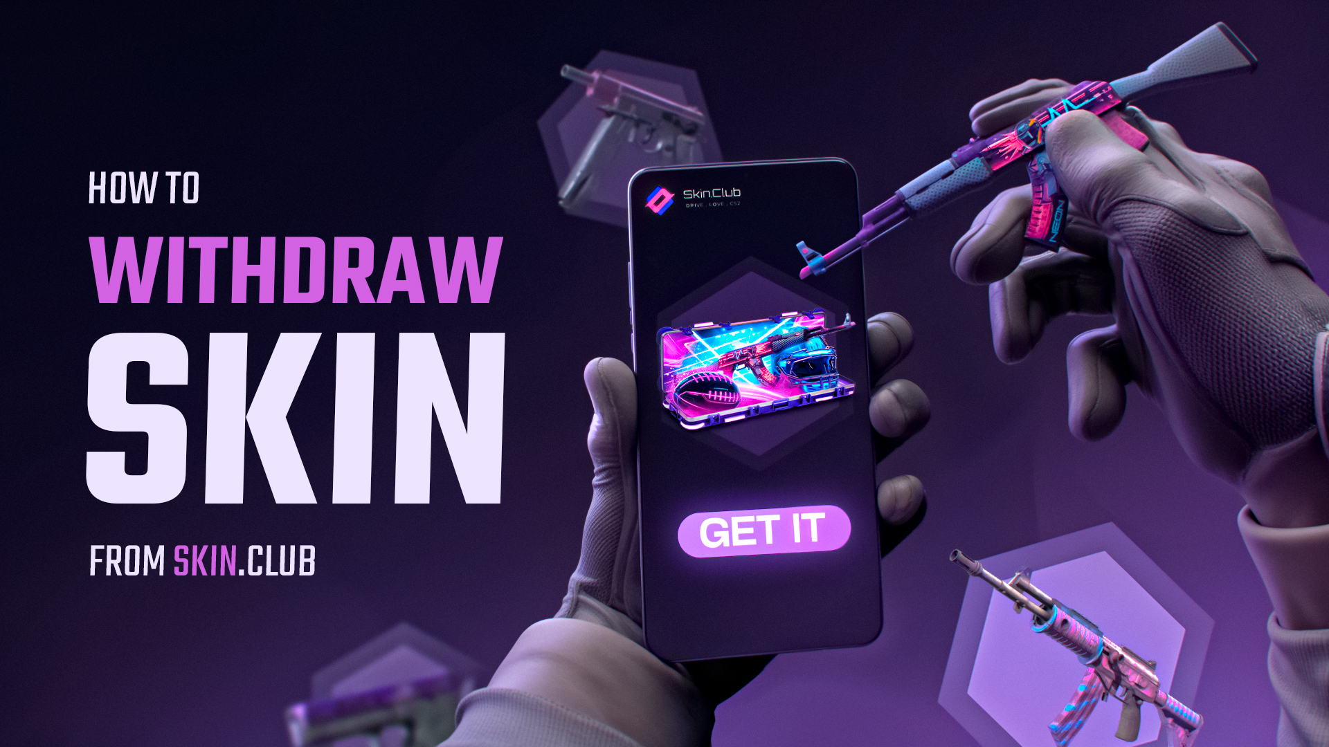 Cách Rút Skin từ Skin.Club: Cẩm nang hướng dẫn từng bước