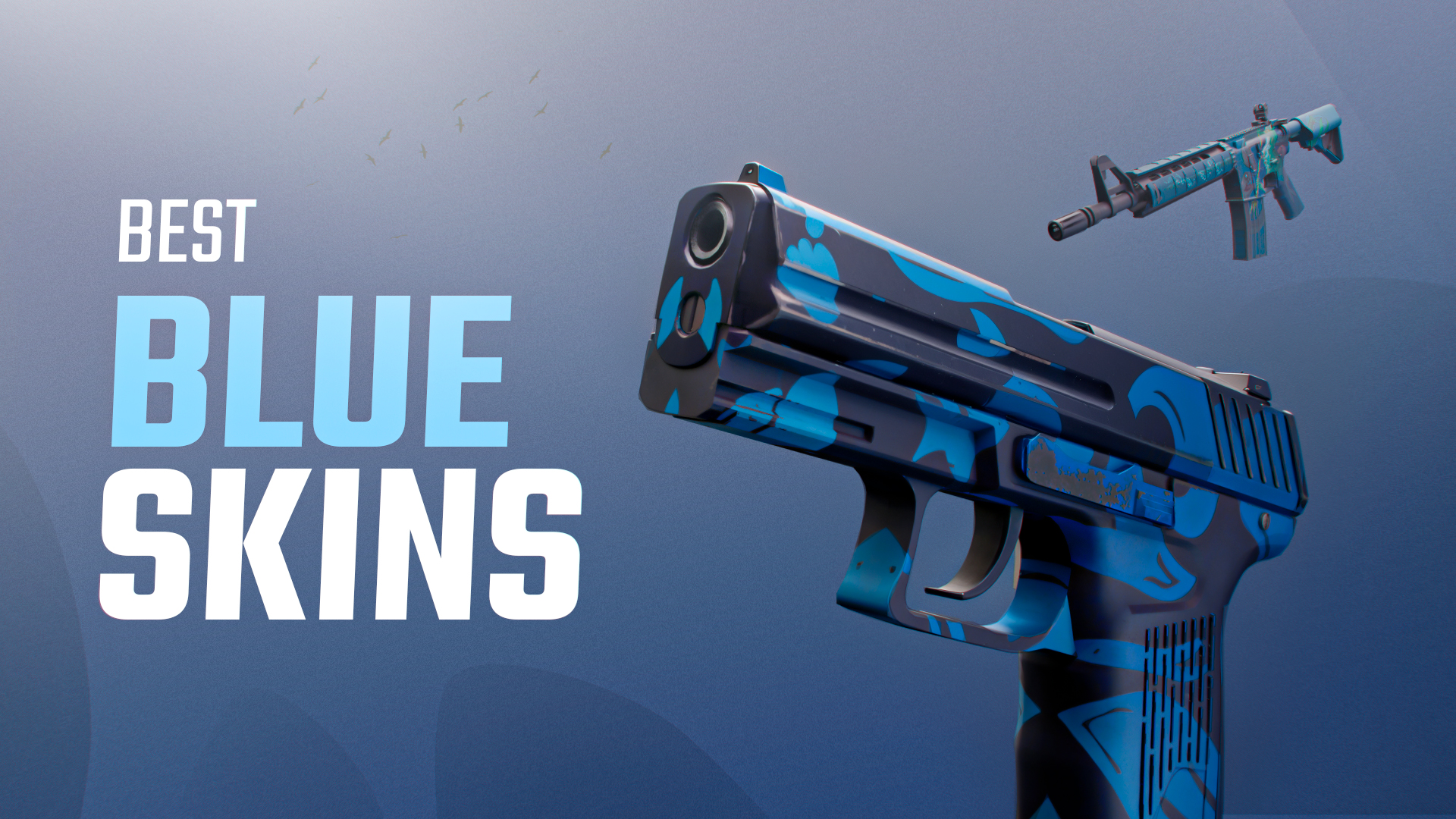 Best Blue Skins In CS2 From Cheap to Most Expensive