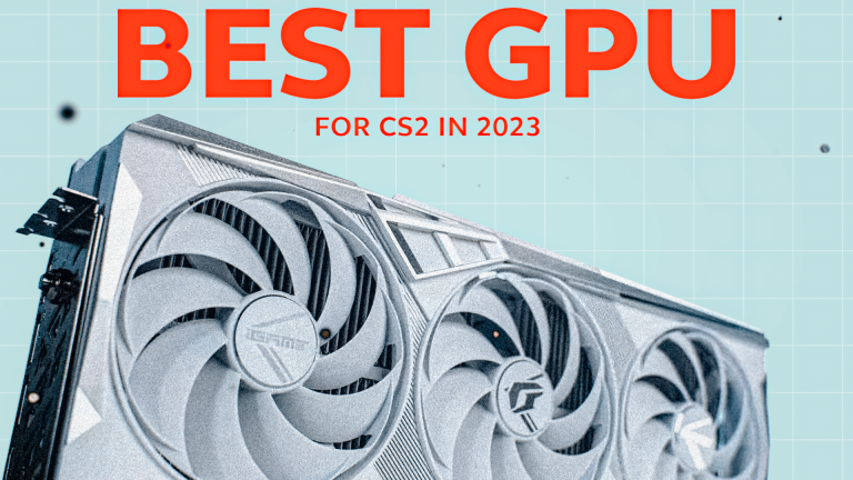 2026년 CS2를 위한 최고의 GPU