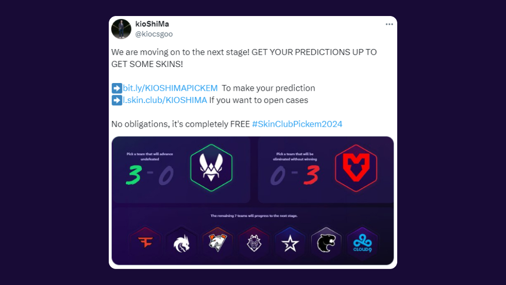 kioShiMa: We are moving on to the next stage! GET YOUR PREDICTIONS UP TO GET SOME SKINS!