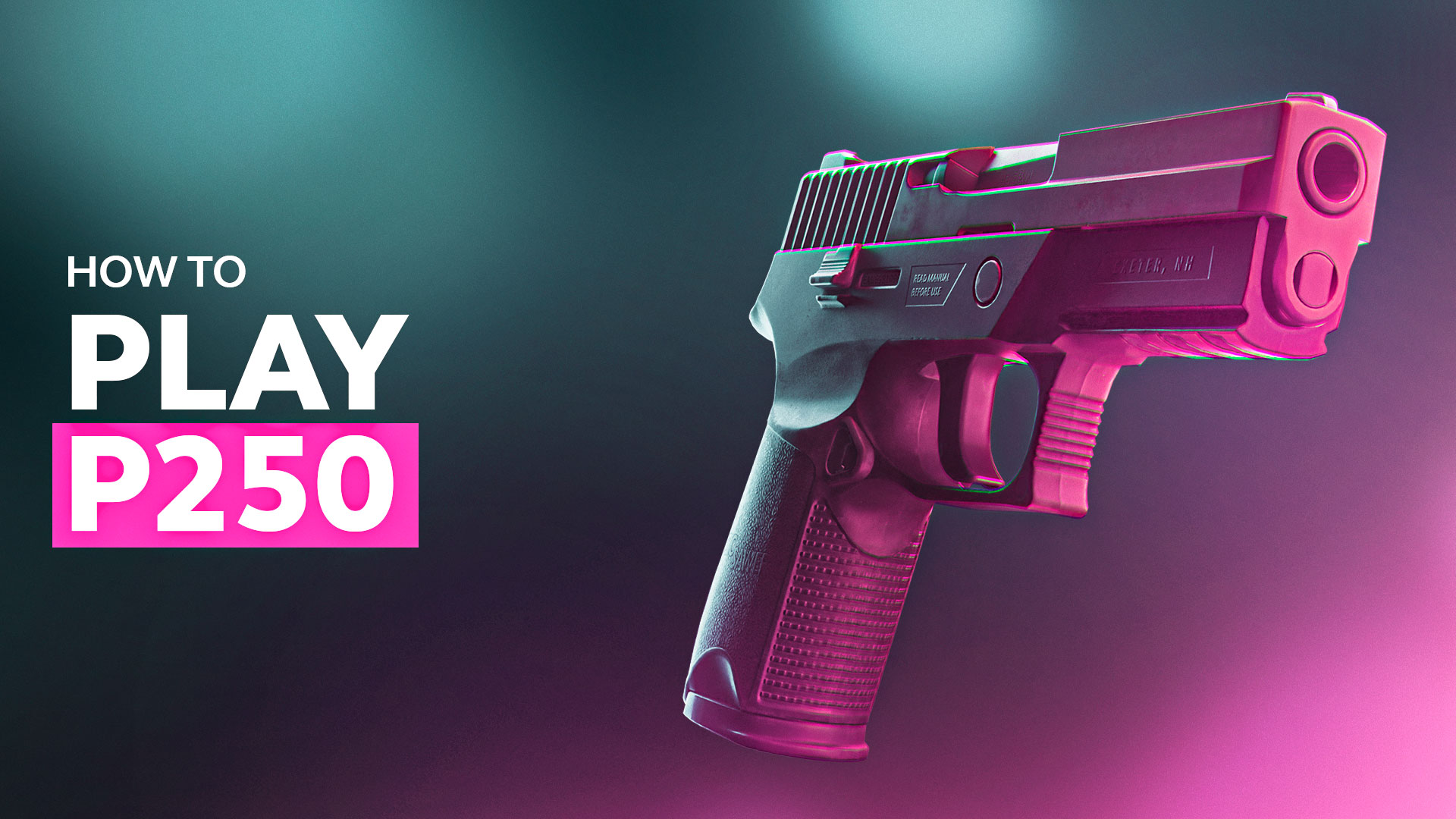How to Play P250 in CS2: Full Guide [2025]