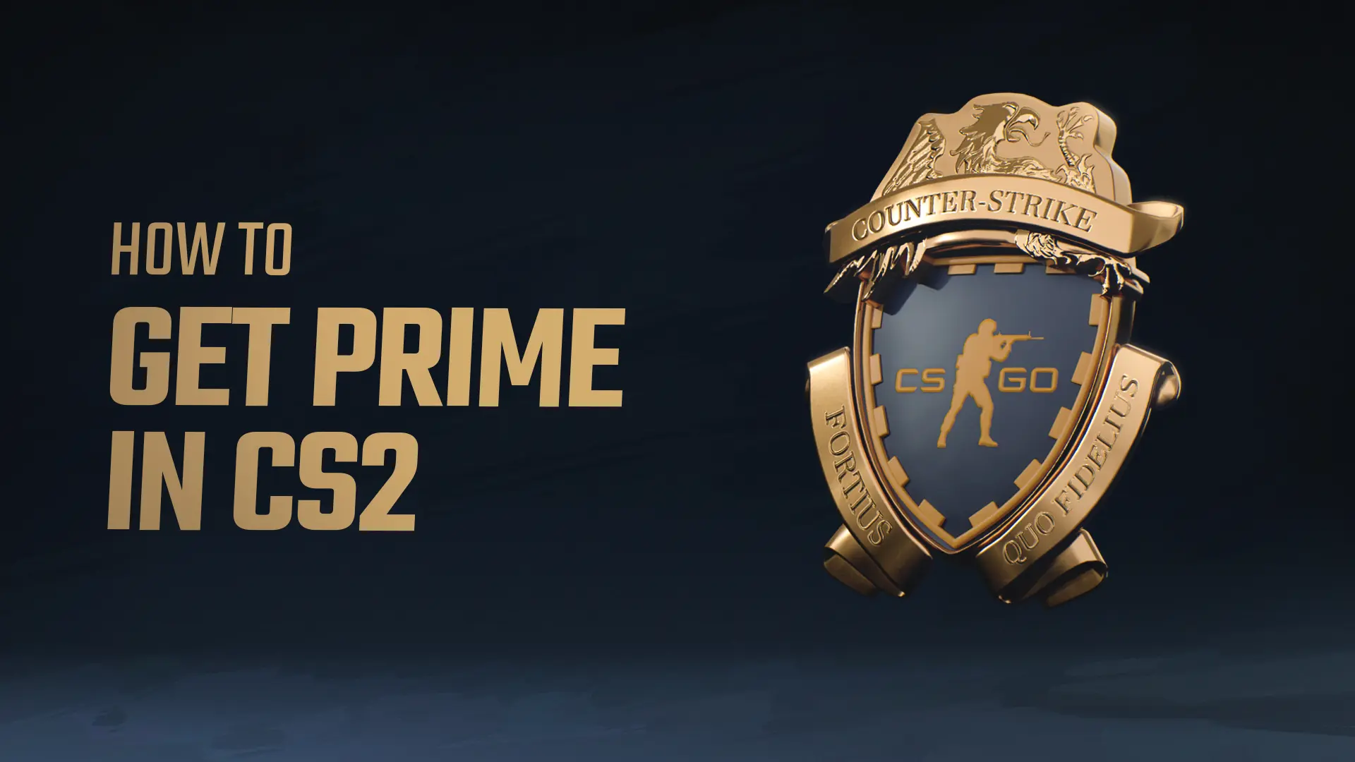 How to Get Prime in CS2: Full Guide [2026]