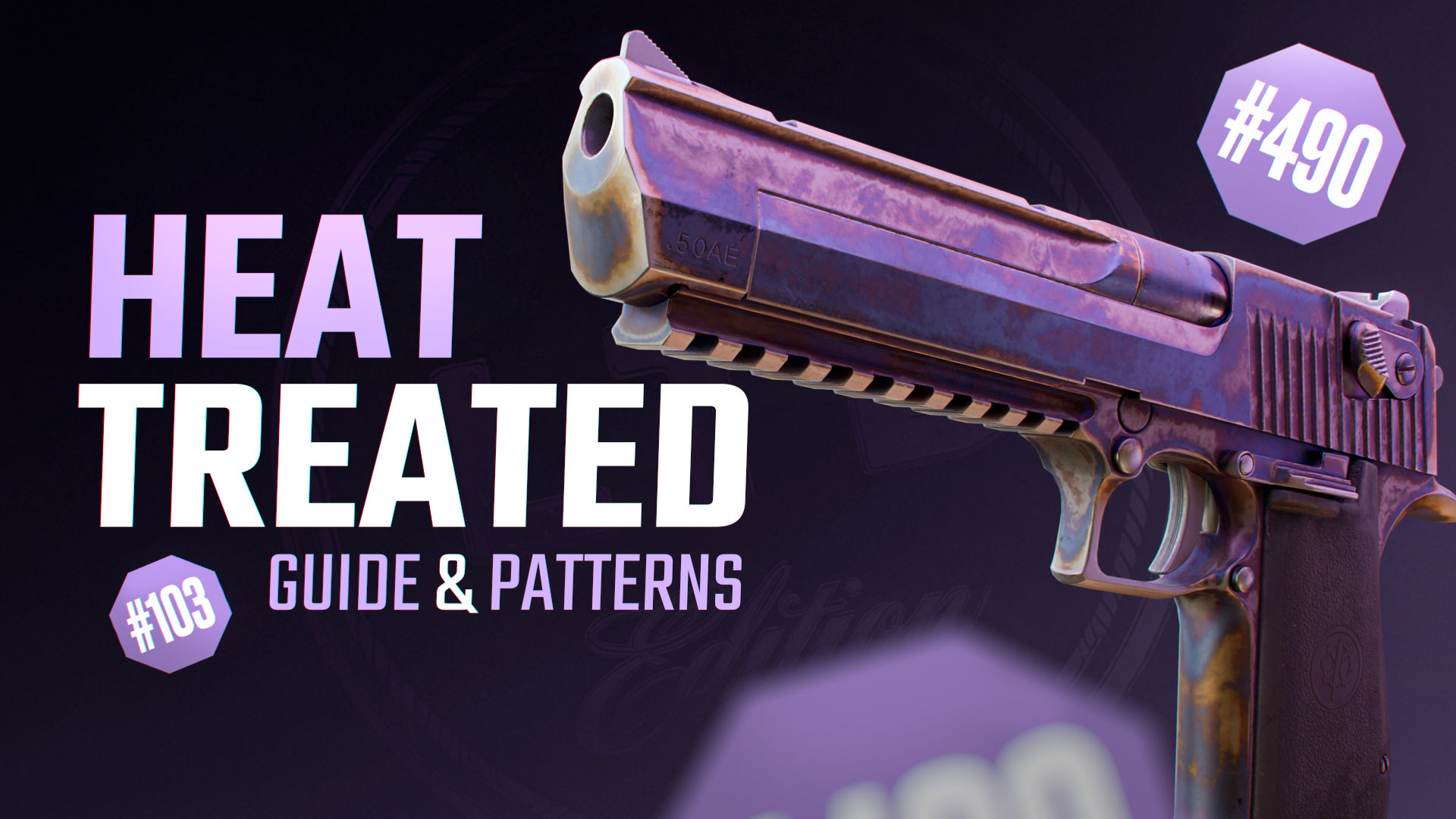 Desert Eagle Heat Treated CS2 Guide & Patterns [2025]