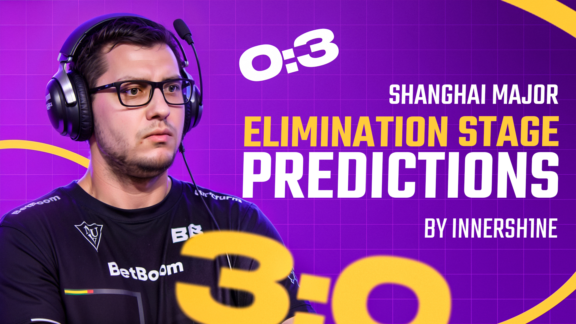 Shanghai Major Elimination Stage Predictions by innersh1ne