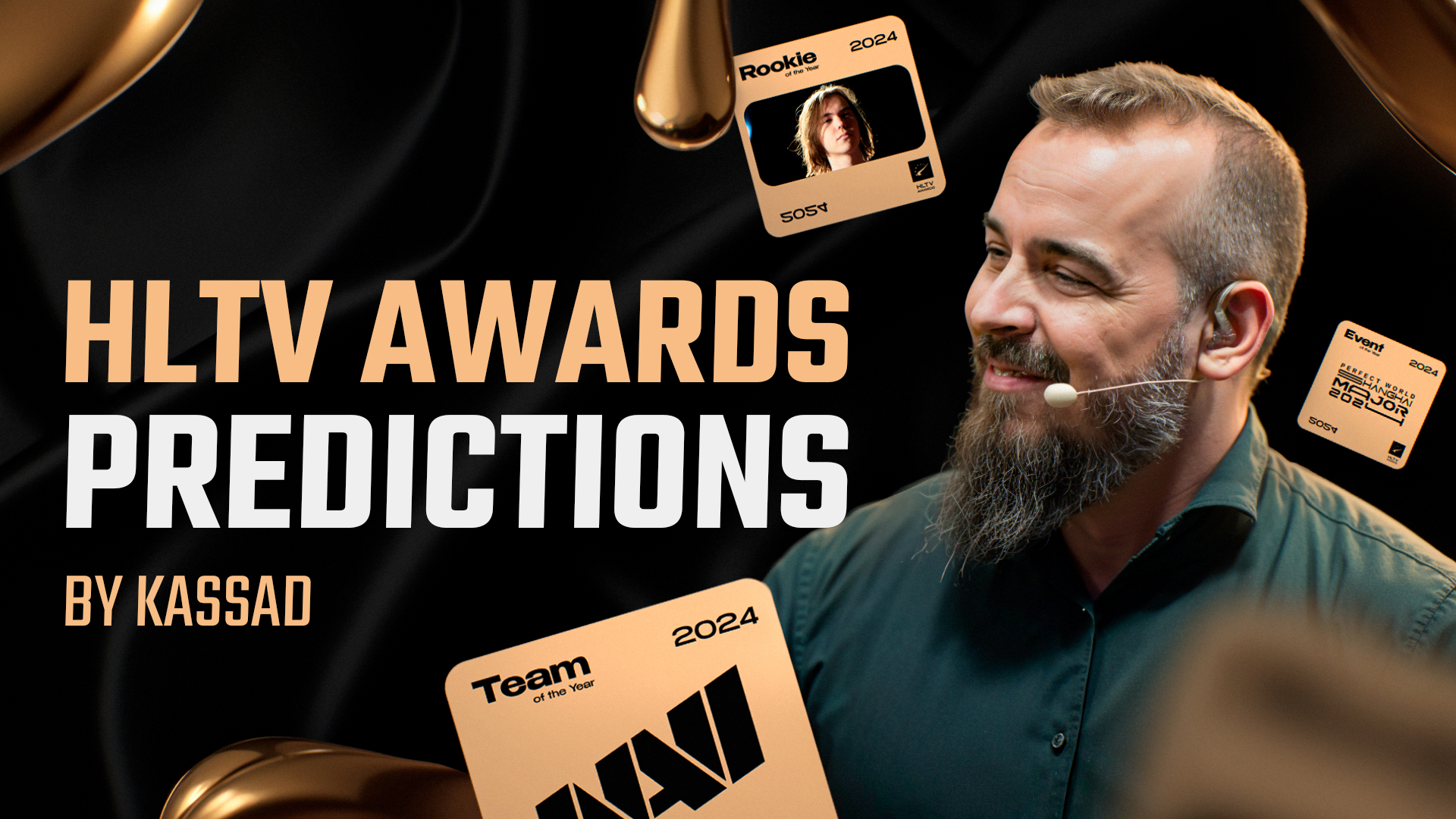 KASSAD’s Predictions for HLTV Awards 2025