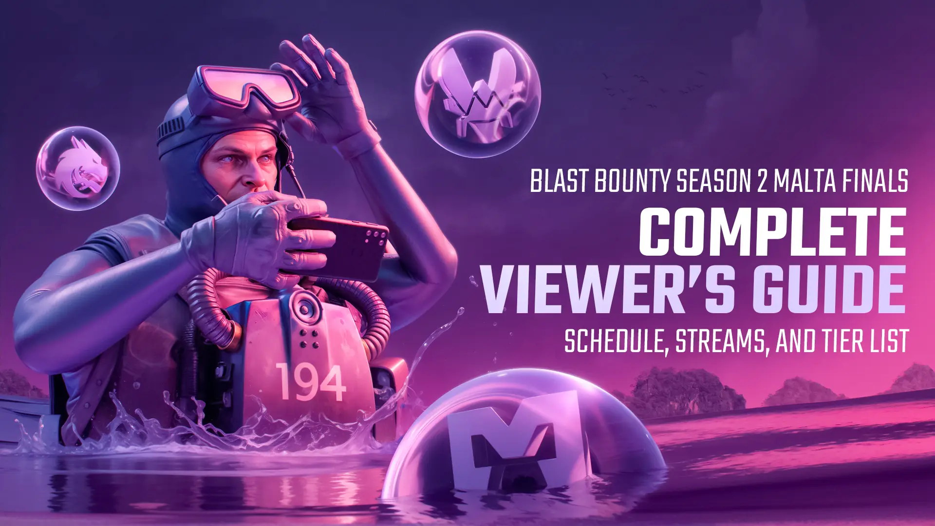 BLAST Bounty Season 2 Malta Finals Complete Viewer’s Guide: Schedule, Streams, and Tier List