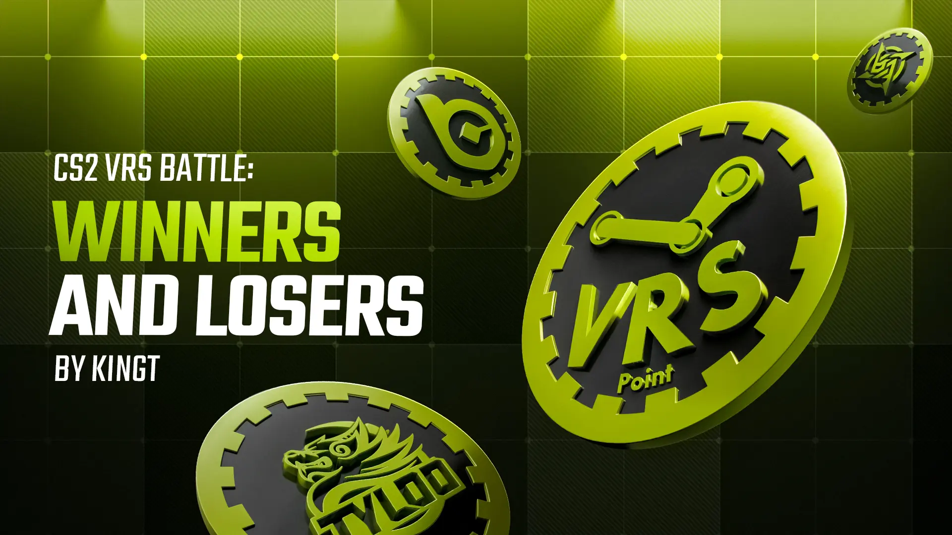 CS2 VRS battle: Winners and losers by KingT & YouM3