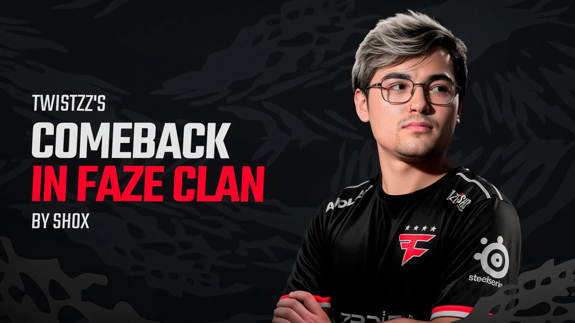 shox breaks down Twistzz’s comeback in FaZe Clan
