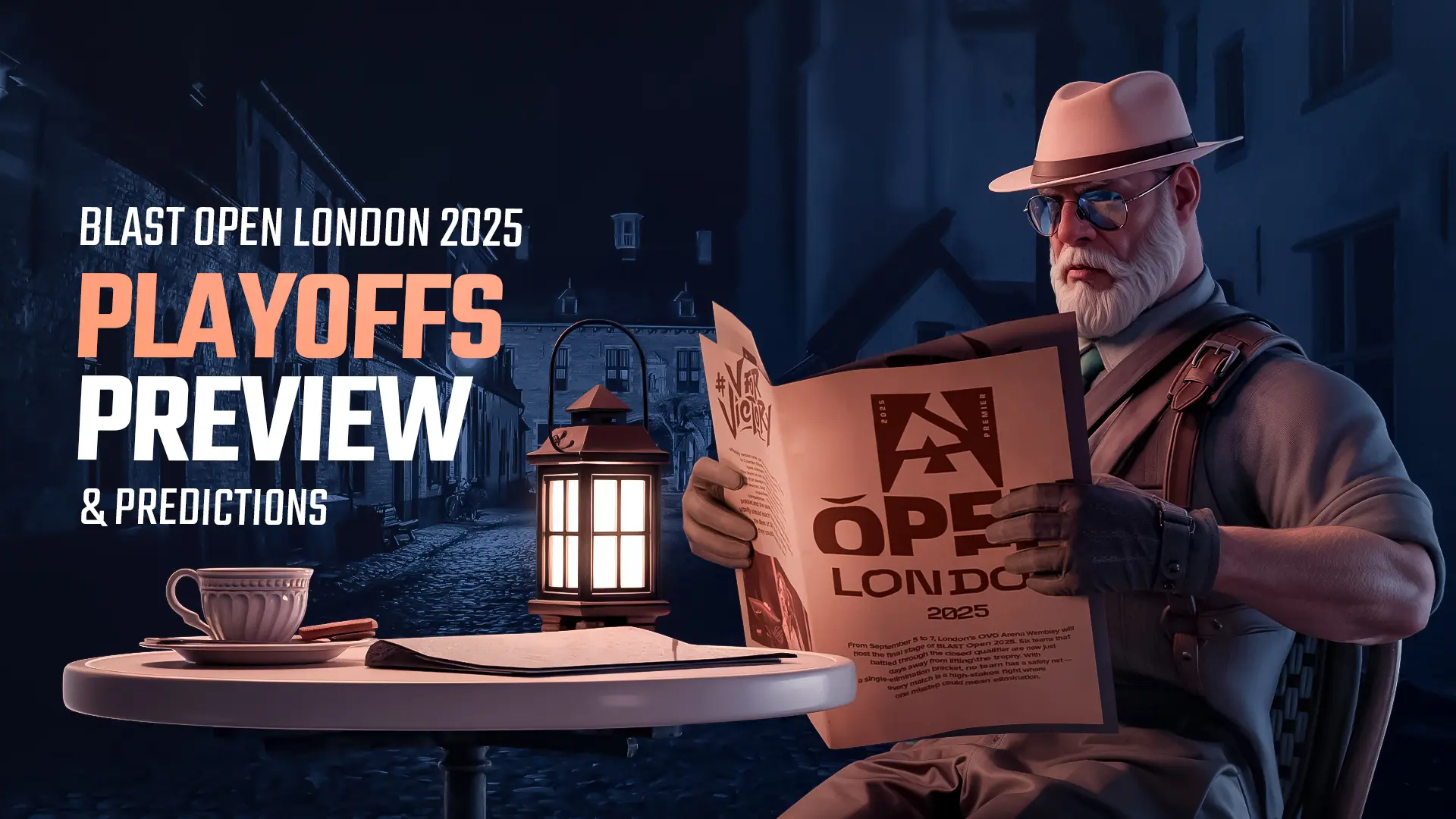 BLAST Open London 2025 — Playoffs Preview & Predictions