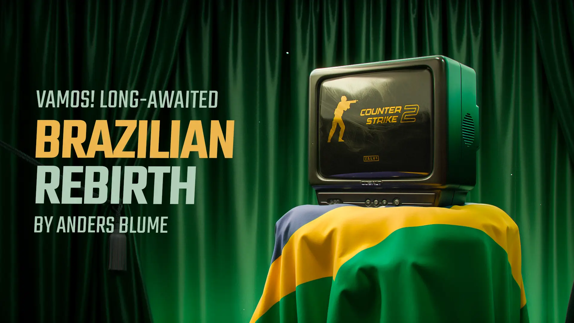 Vamos! Long-Awaited Brazilian Rebirth by Anders Blume