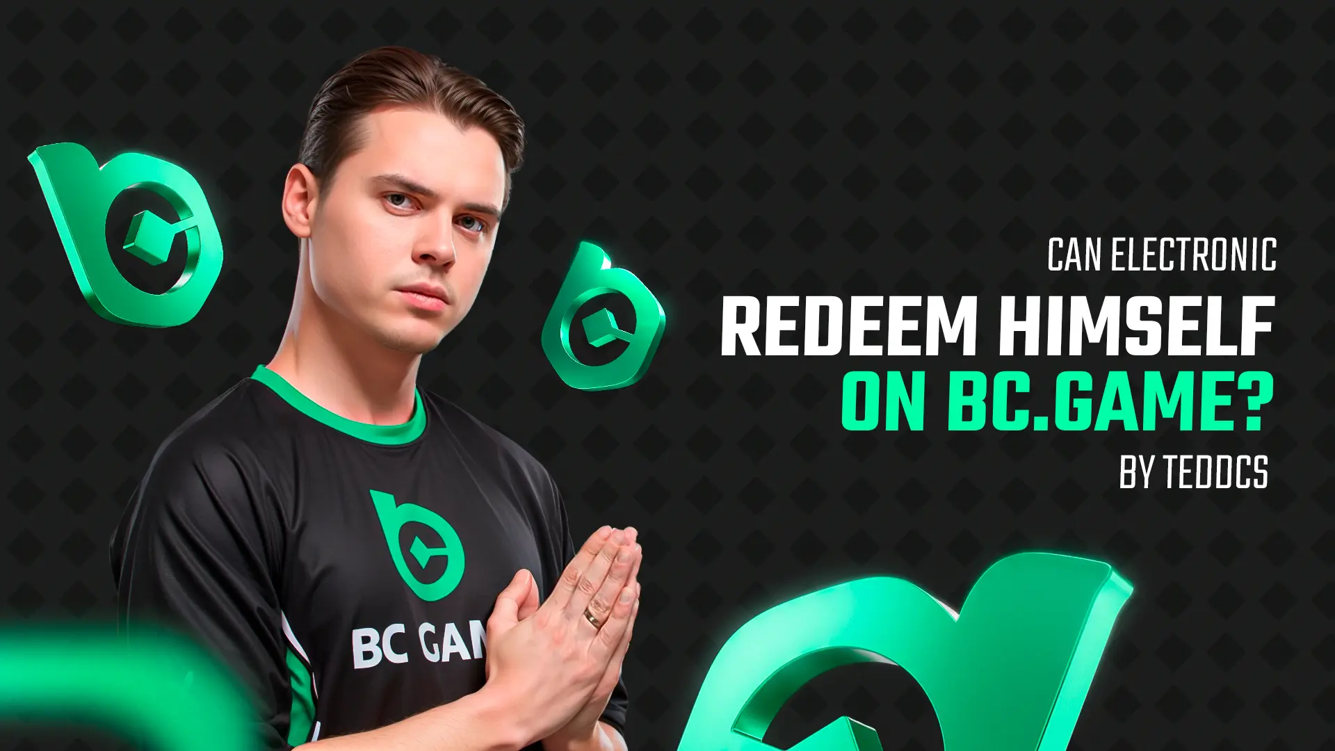 Can electroNic redeem himself on BC.Game? by Tedd