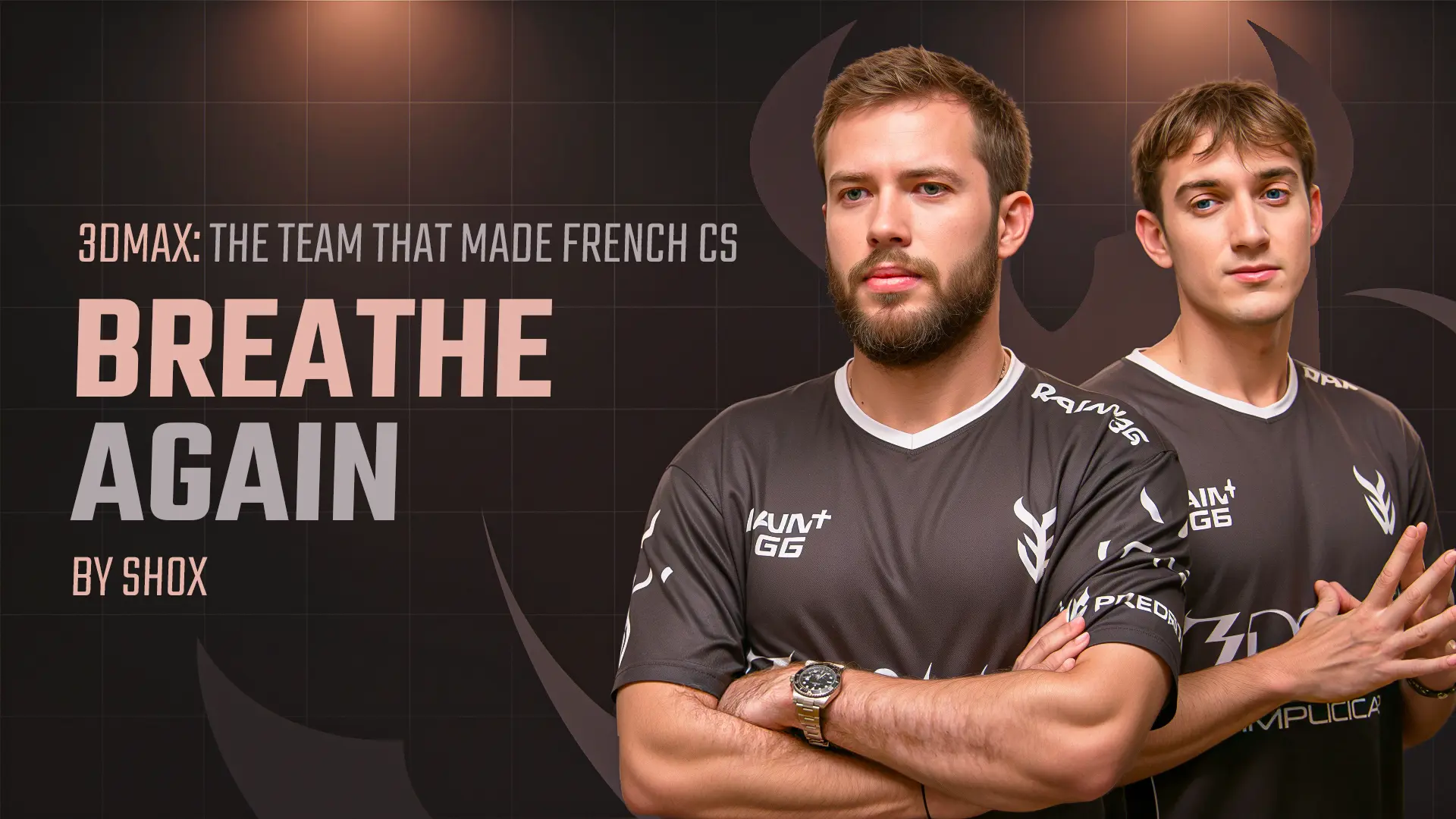3DMAX: The Team That Made French CS Breathe Again by shox
