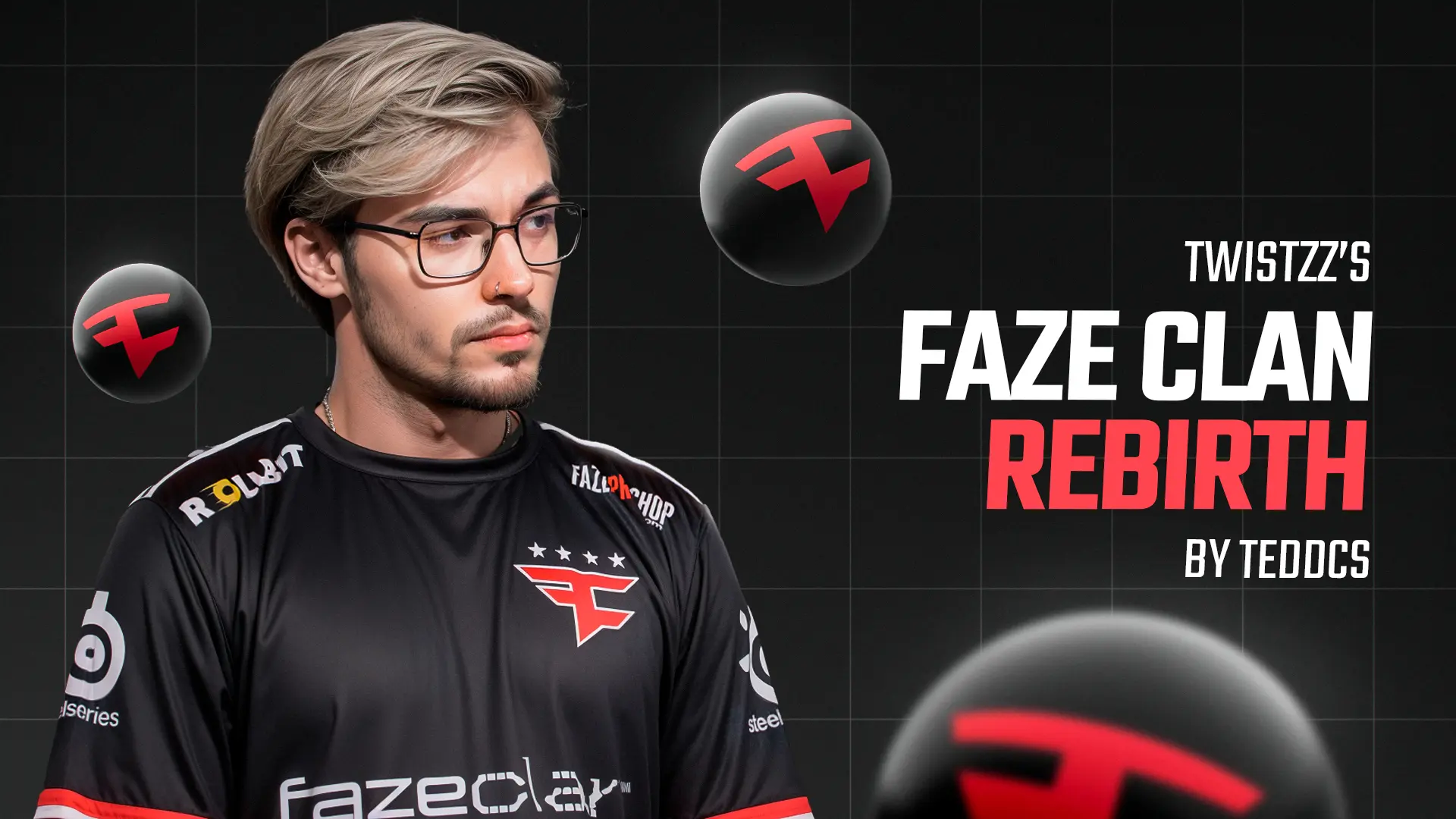 The Return of the Prodigal Son: Twistzz’s FaZe Clan rebirth