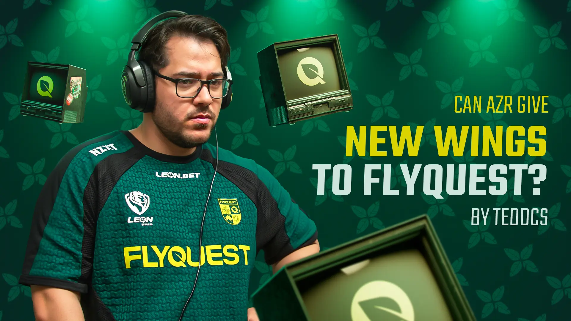 Can AZR give new wings to FlyQuest? by Tedd