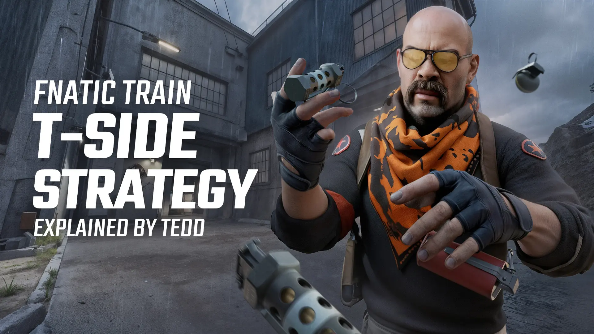 Fnatic’s Train T-side strategy explained by Tedd