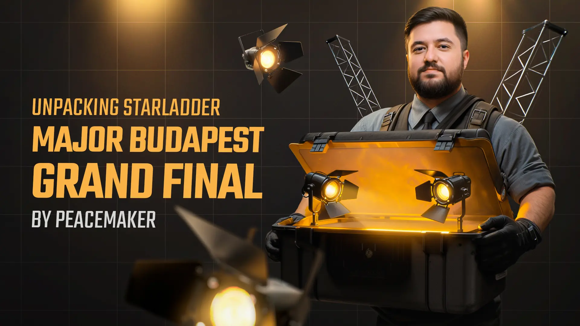 Unpacking StarLadder Major Budapest Grand Final by Peacemaker