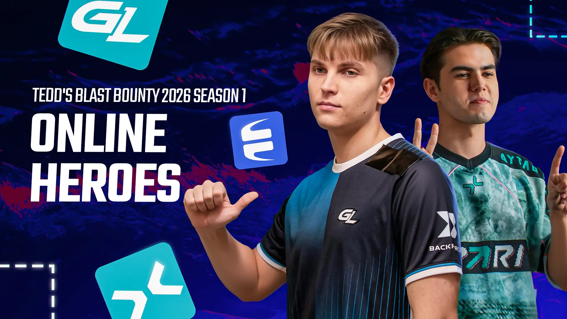 Tedd’s BLAST Bounty 2026 Season 1 Online Heroes