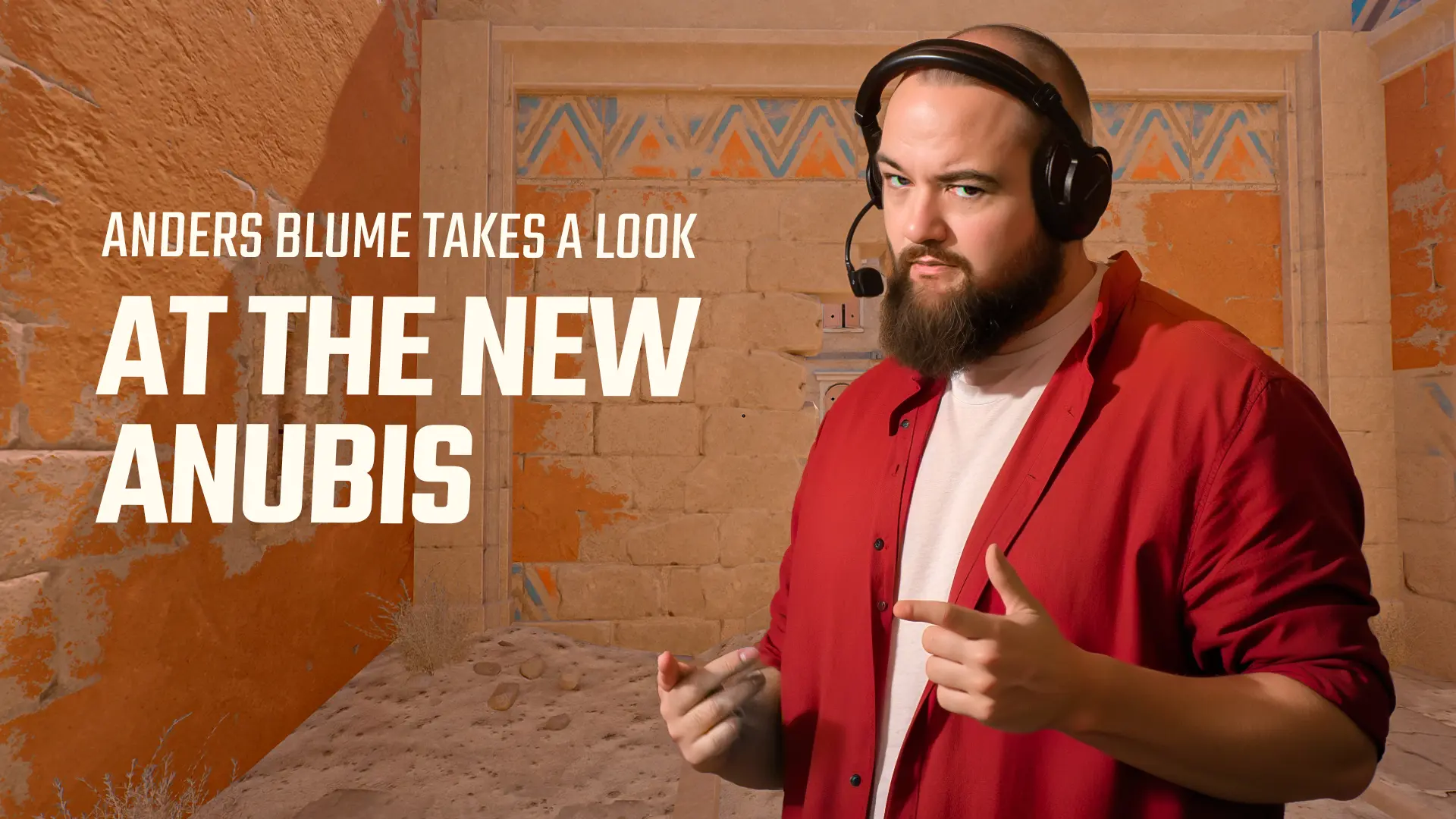 Anders Blume Takes a Look at the New Anubis