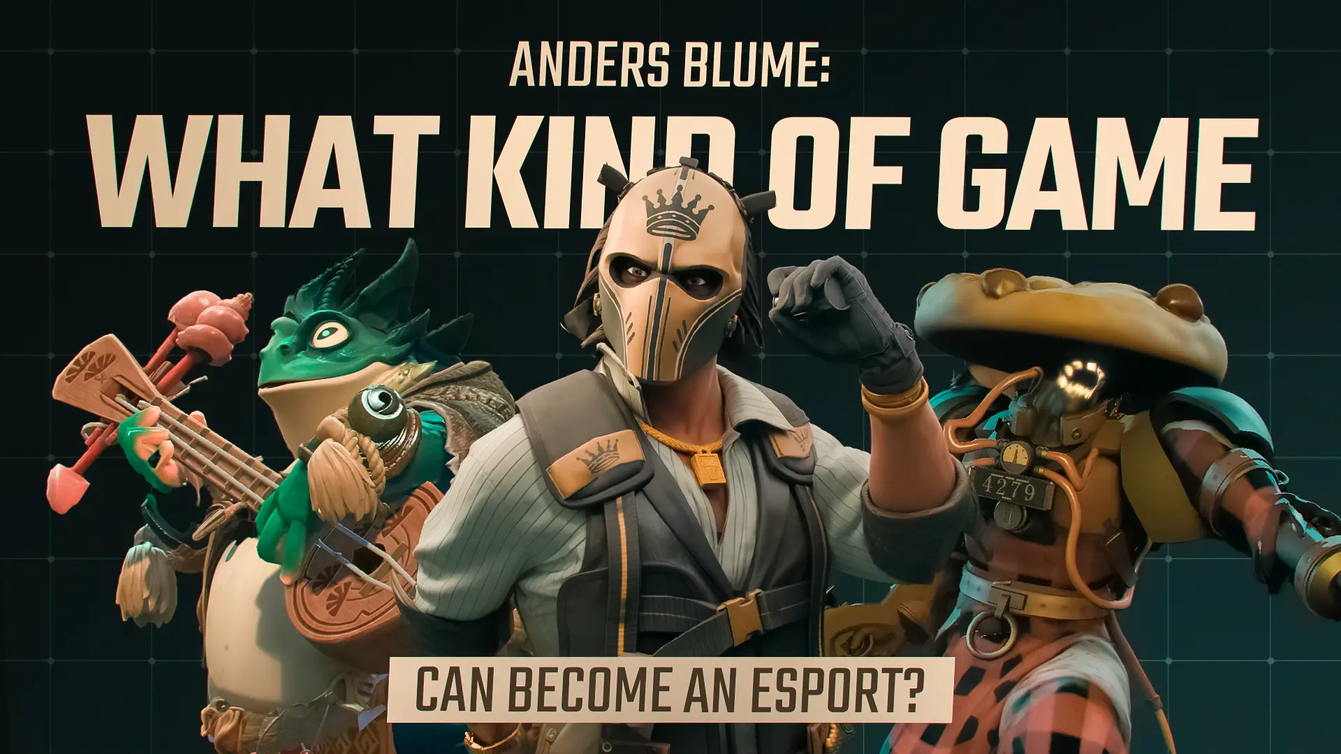 Anders Blume: What kind of game can become an esport?