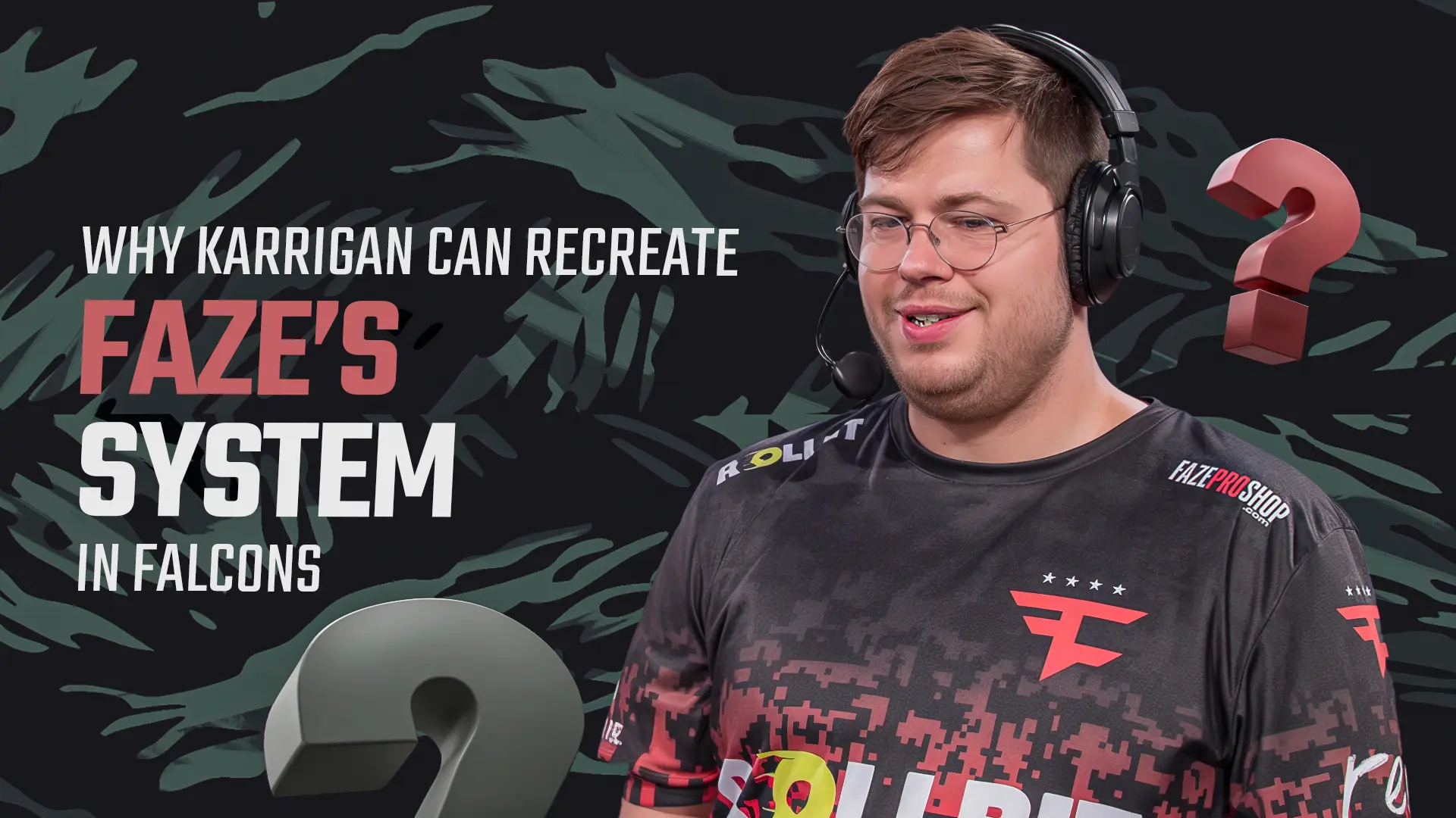 Anders Blume: Why karrigan Can Recreate FaZe’s System in Falcons