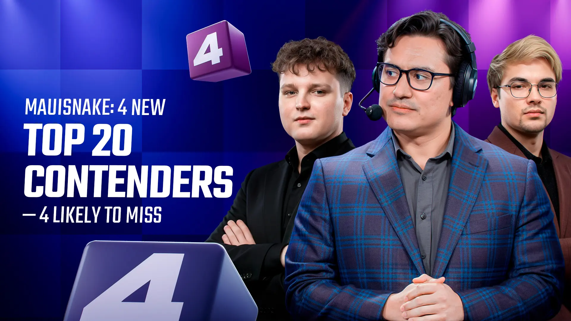 Mauisnake: 4 New Top 20 Contenders &mdash; 4 Likely to Miss