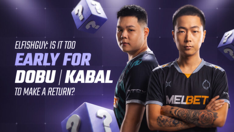 Elfishguy: Is It Too Early for dobu & Kabal to Make a Return?