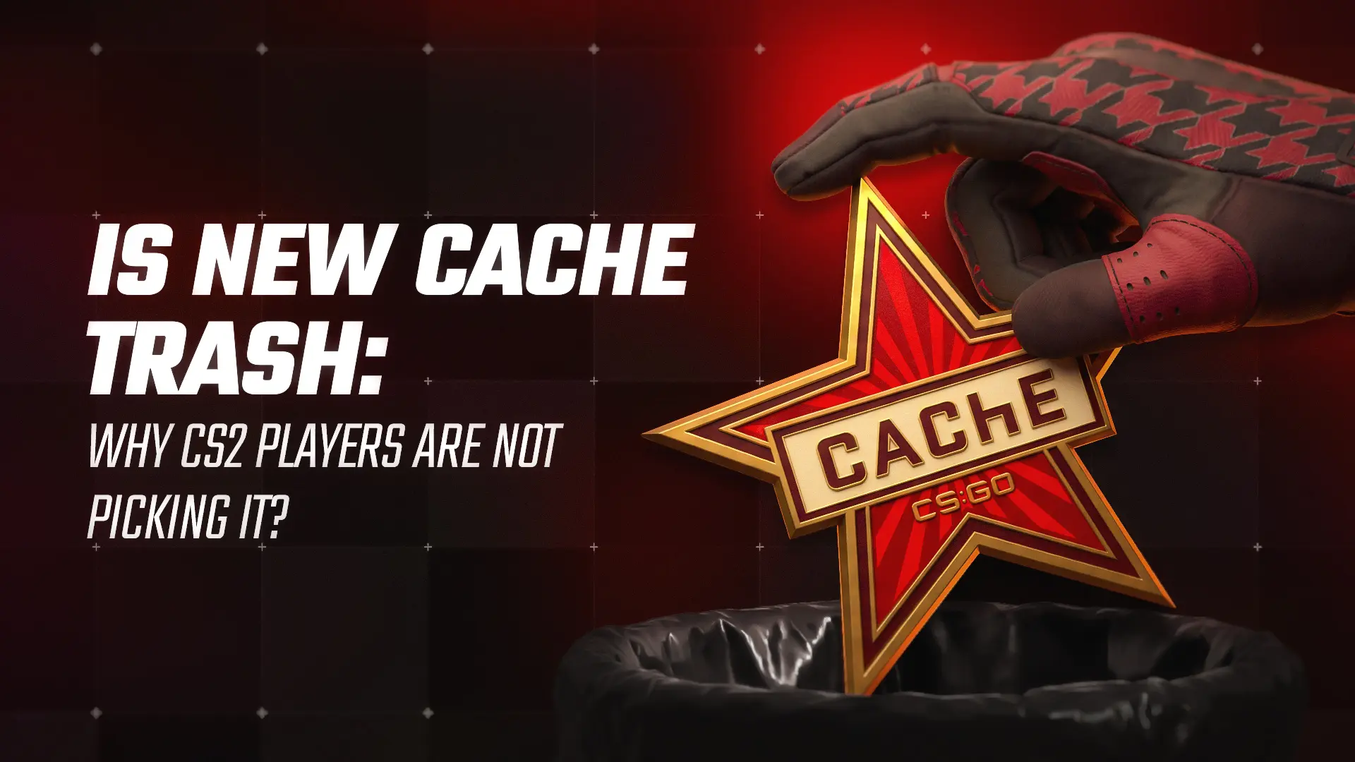 Is the new Cache trash: Why CS2&rsquo;s Returning Classic Is Struggling for Picks?