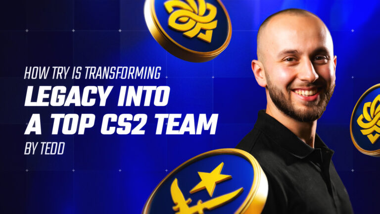 Tedd: How try Is Transforming Legacy Into a Top CS2 Team