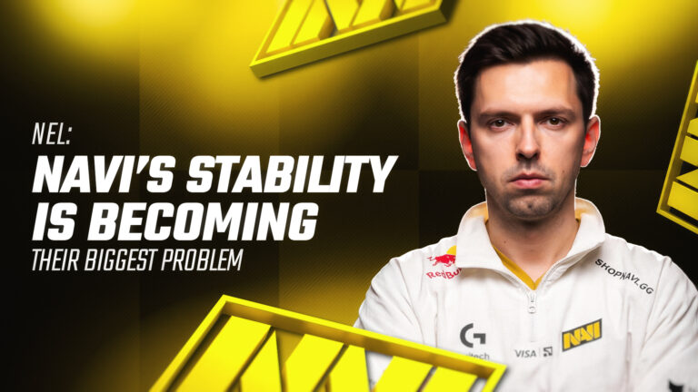 neL: NAVI&rsquo;s Stability Is Becoming Their Biggest Problem