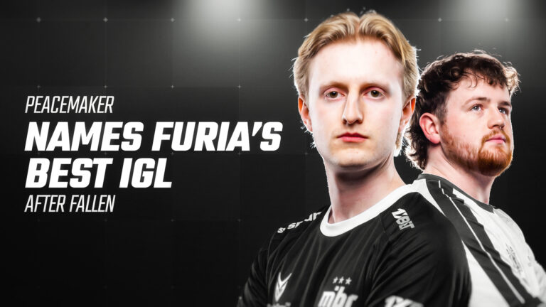 peacemaker Names FURIA&rsquo;s Best IGL Options After FalleN