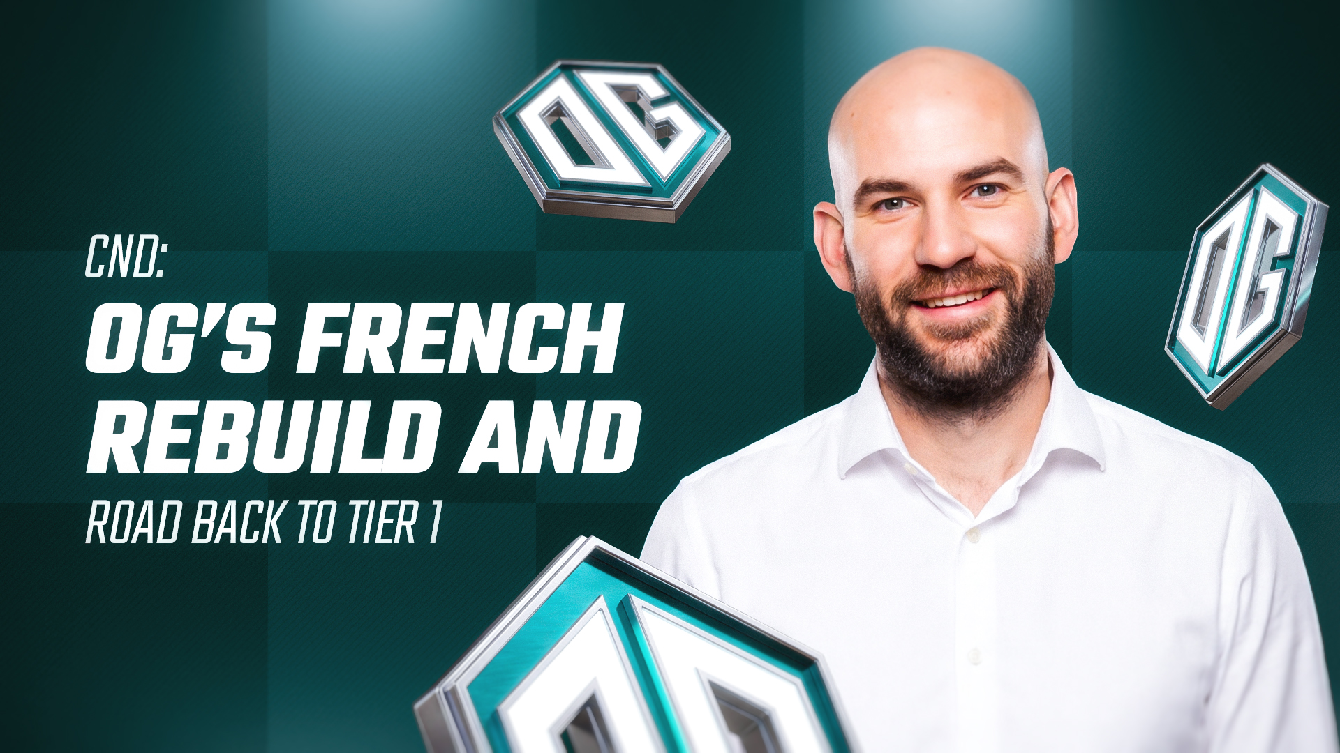 Cnd: OG&rsquo;s French Rebuild and Road Back to Tier 1